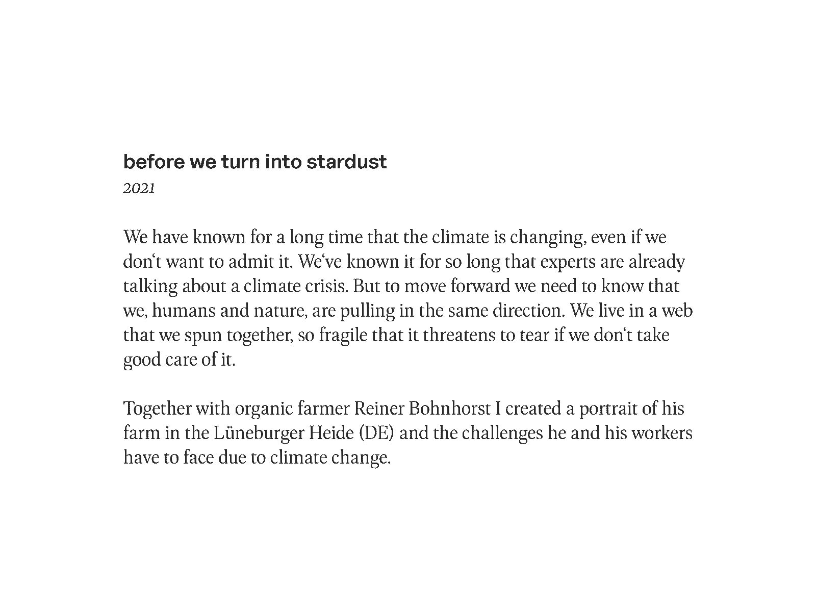 before we turn into stardust